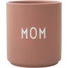 DESIGN LETTERS Favoritkop Mom, Nude