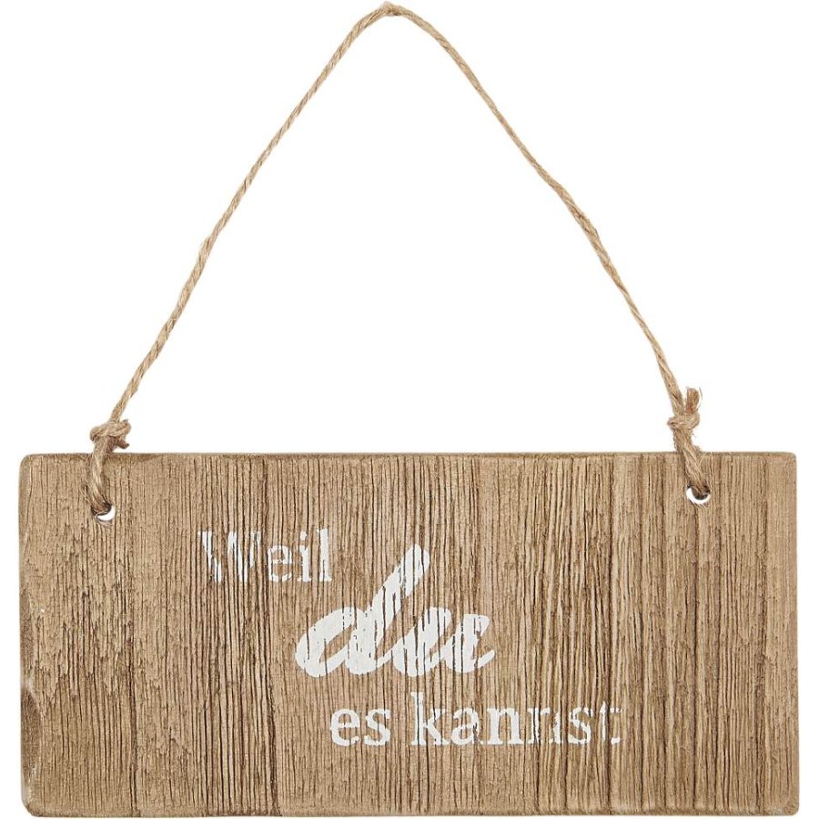 Ib Laursen Weil Du Es Kannst Schild 15x6,8 cm, Holz