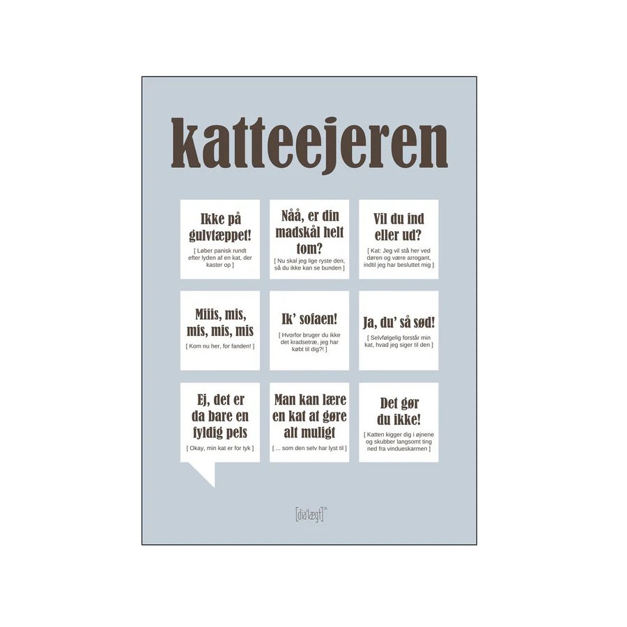 Dialgt Katteejeren Plakat 50x70 cm