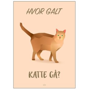 Citatplakat Hvor Galt Katte G� A4