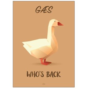 Citatplakat G�s Who's Back 70x100 cm