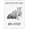 Citatplakat Dad Is Better A3