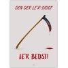 Citatplakat Den Der Le'r Sidst A3