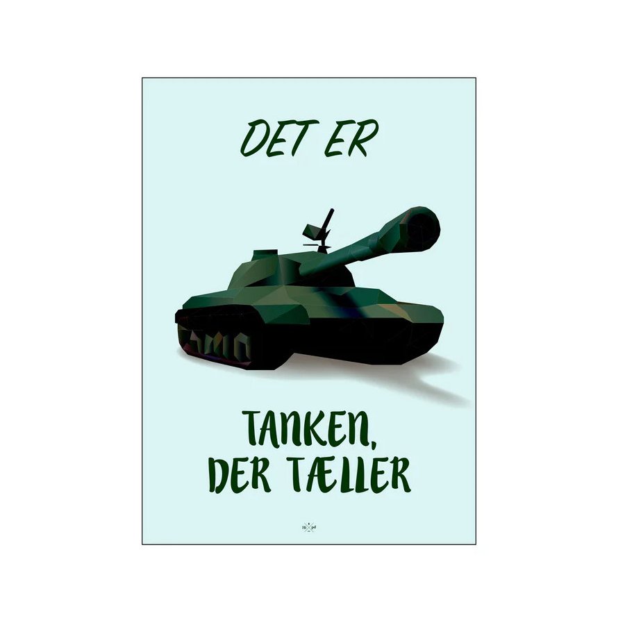 Citatplakat Det Er Tanken Der Tller A3