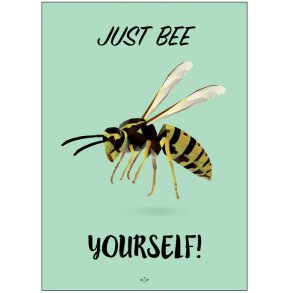 Citatplakat Just Bee Yourself A4, Grøn