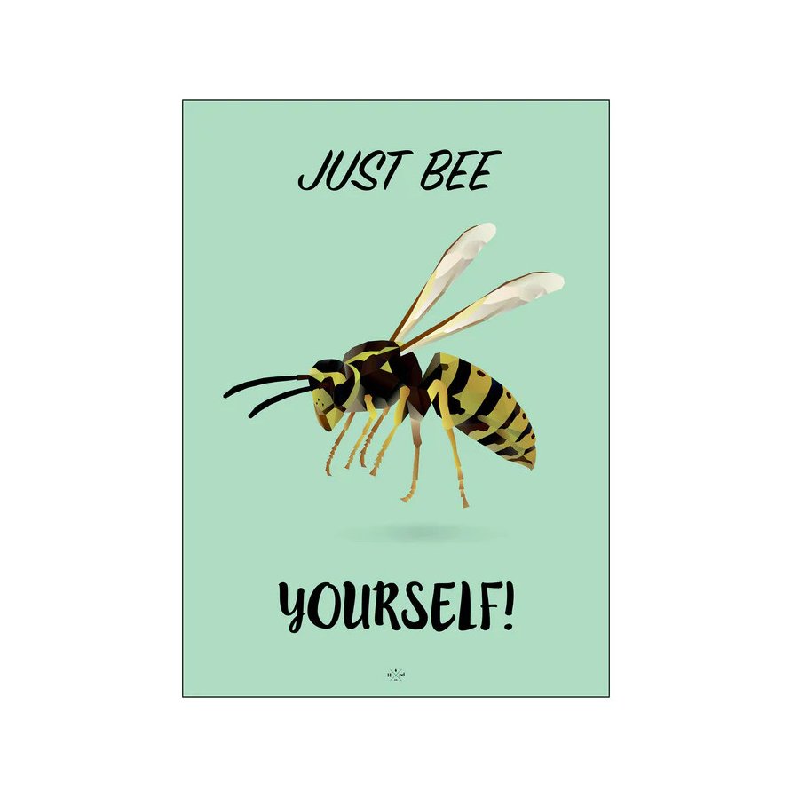 Citatplakat Just Bee Yourself A3, Grn