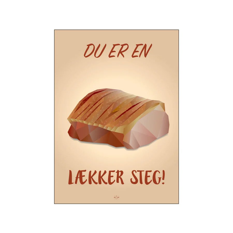 Citatplakat Du Er En Lkker Steg 50x70 cm