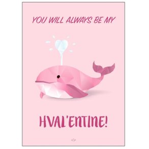 Citatplakat Hval'entine A4, Lyser�d