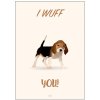 Citatplakat I Wuff You 50x70 cm