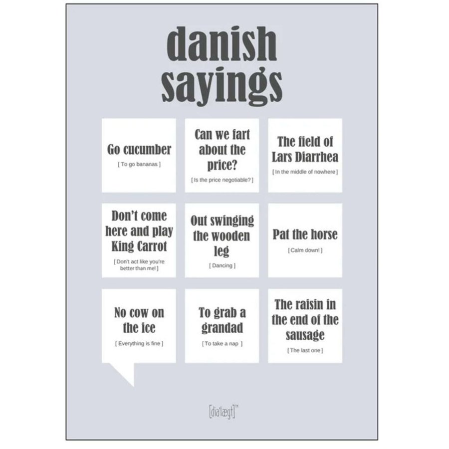 Dialgt Plakat Danish Sayings 50x70 cm, Gr