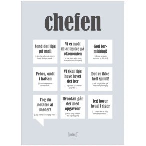 Dialægt Plakat Chefen 50x70 cm, Grå