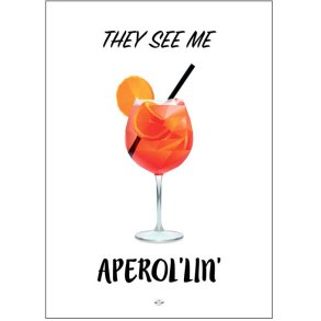 Citatplakat Aperol'lin' 50x70 cm