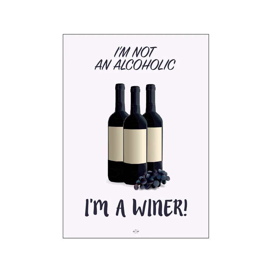 Citatplakat I'm A Winer A4