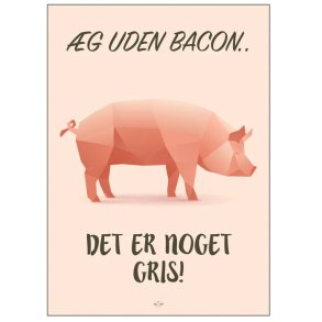 Citatplakat Uden Bacon A3