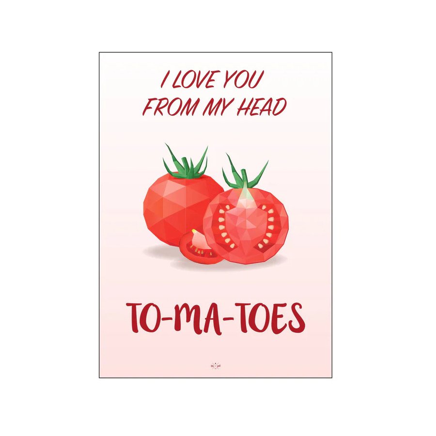 Citatplakat To-Ma-Toes A3