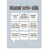 Dialgt Bland Selv-slik Plakat A3