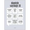 Dialgt Danish Sayings II Plakat A3