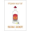 Citatplakat Te'quila Alle De Rigtige Steder A3