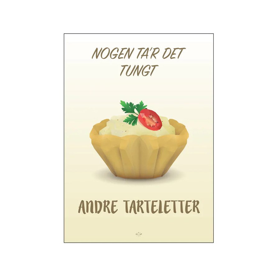 Citatplakat Nogen Tar Det Tungt, Andre Tarteletter A3