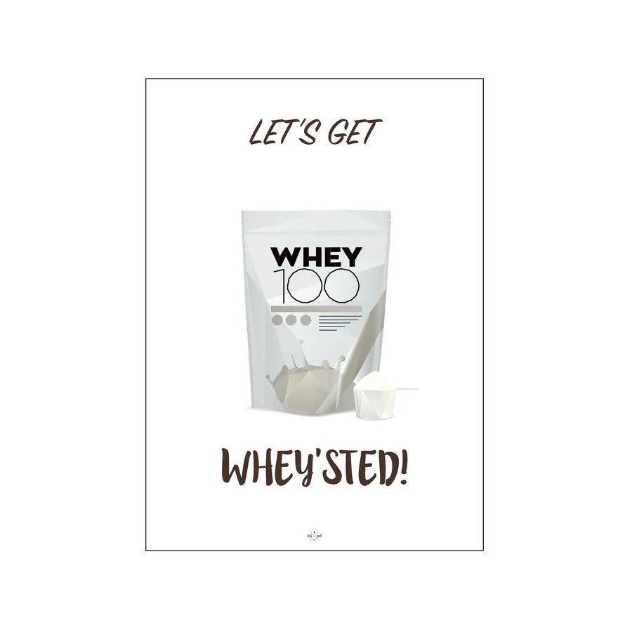 Citatplakat Let's Get Whey'sted A3, Hvid