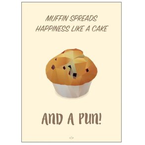 Citatplakat Muffin Spreads Happiness 50x70 cm