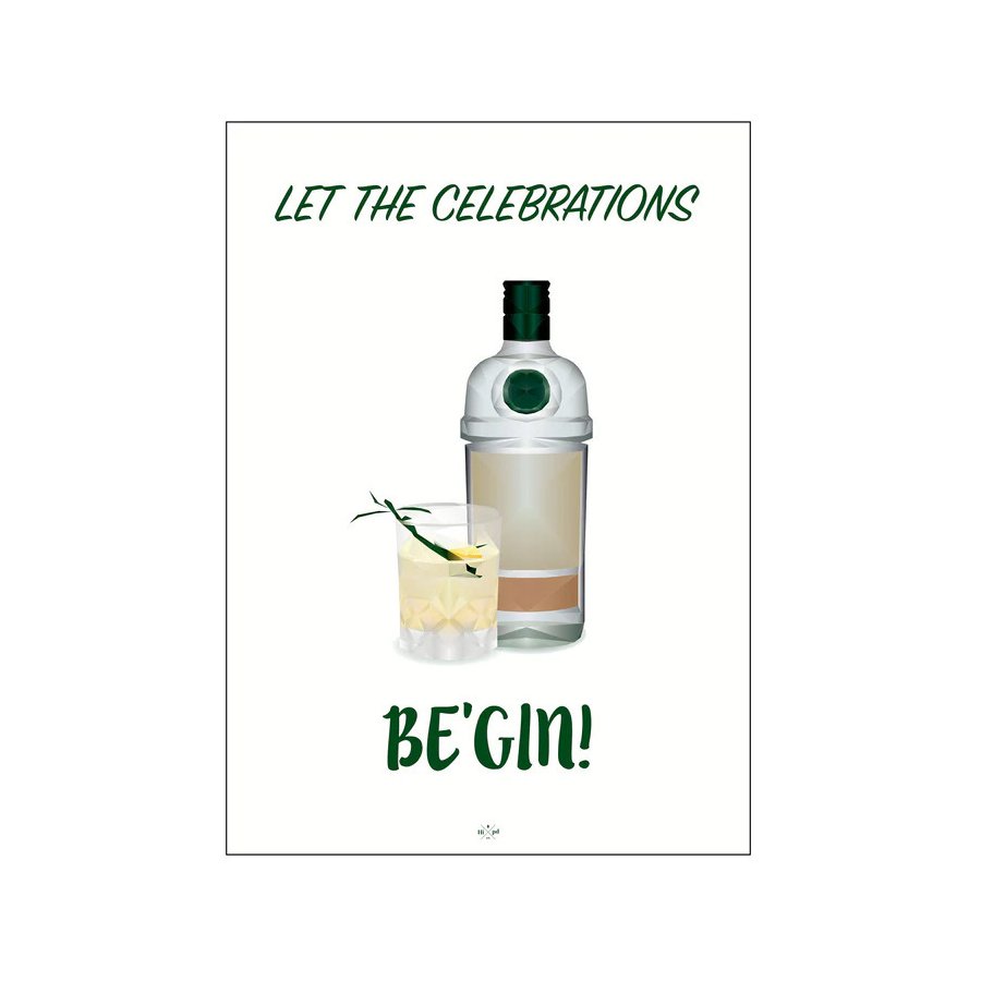 Citatplakat Let The Celebrations Be'gin A4