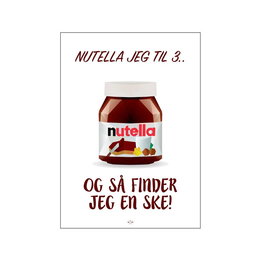 Citatplakat Nutella Jeg Til 3 50x70 cm