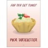 Citatplakat Mor Tarteletter 50x70 cm