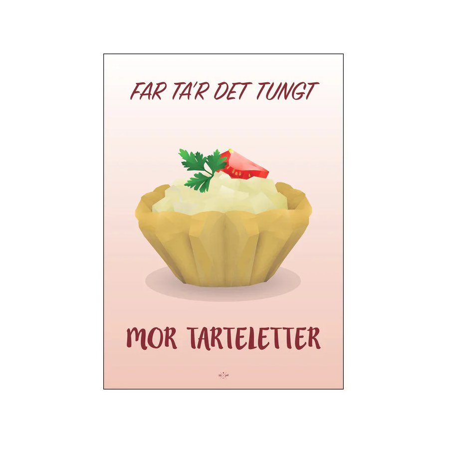 Citatplakat Mor Tarteletter 50x70 cm