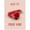 Citatplakat Nice To Meat You A3