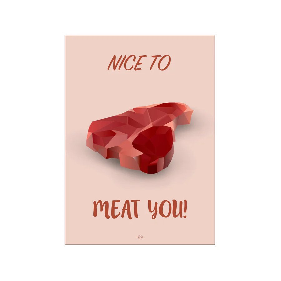 Citatplakat Nice To Meat You A3