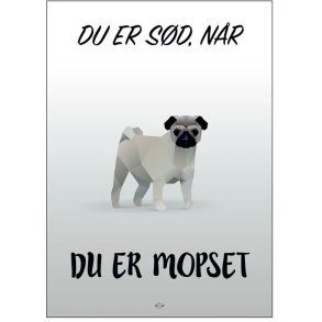 Citatplakat Mopset 50x70 cm