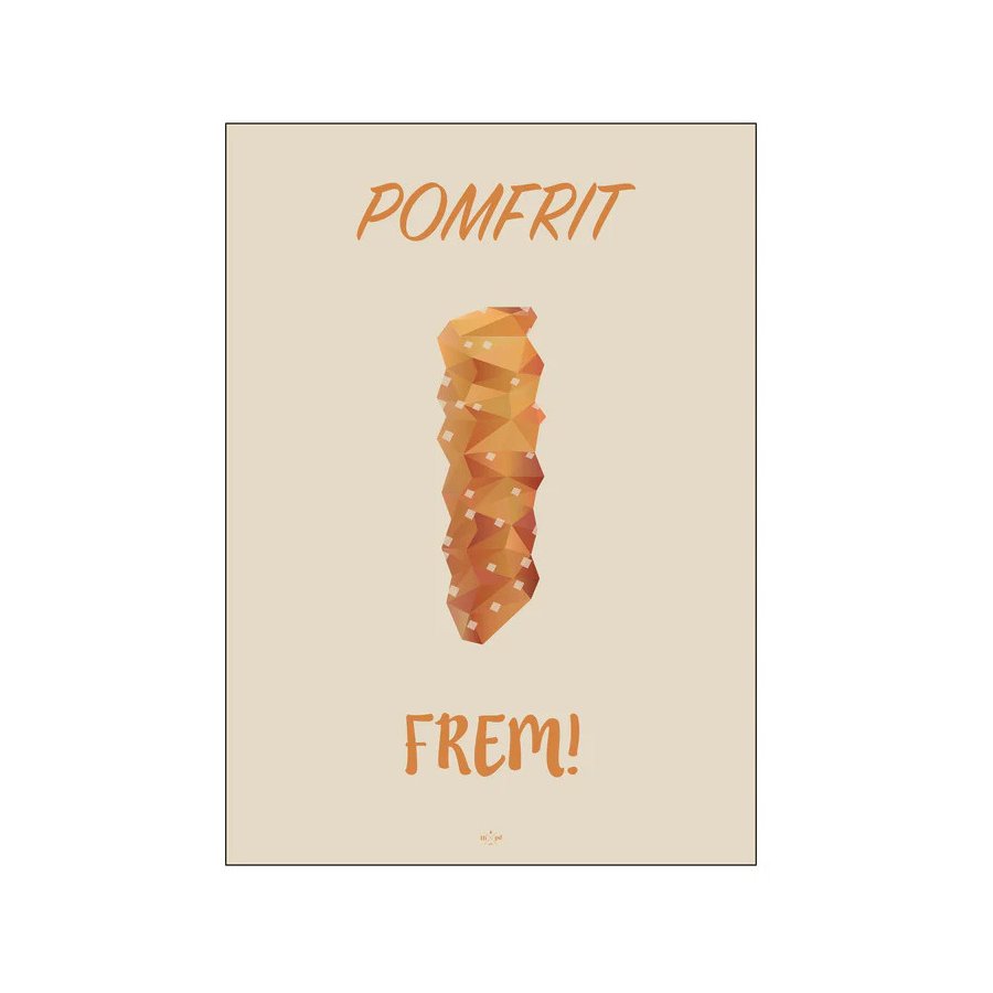 Citatplakat Pomfrit Frem A4