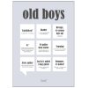 Dialgt Plakat Old Boys 50x70 cm, Gr