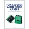 Citatplakat FCK Leverer Altid Gode Kasser A3