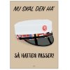 Citatplakat Student Nu Ska' Den Ha' S Hatten Passer SWC A4