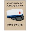 Citatplakat Student The Best Time I Have Ever Hat! HHX 50x70 cm