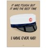 Citatplakat Student The Best Time I Have Ever Hat! HTX 50x70 cm