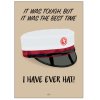 Student The Best Time I Have Ever Hat! STX 70x100 cm