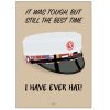 Citatplakat Student The Best Time I Have Ever Hat! SWC 50x70 cm