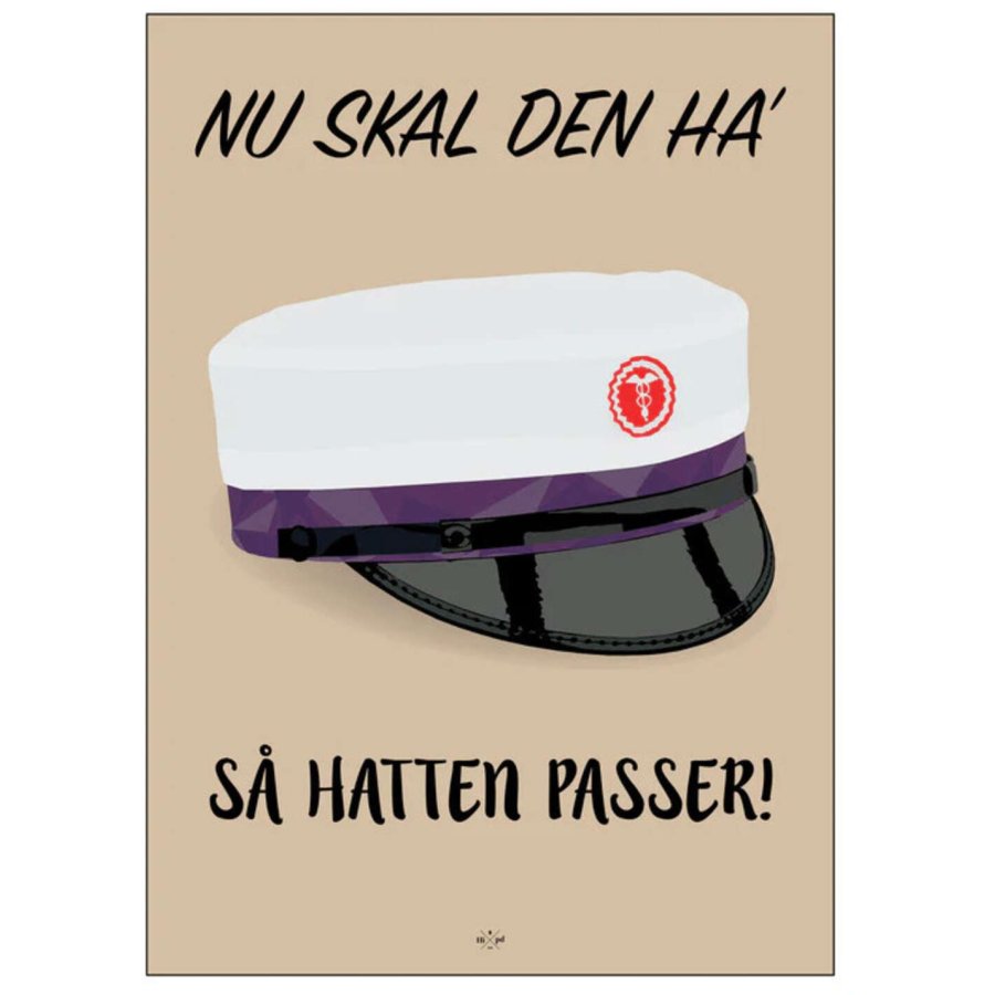 Citatplakat Student Nu Ska' Den Ha' S Hatten Passer HG 70x100 cm