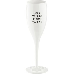 Koziol CHEERS No. 1 LESS TO DOS MORE TA DAS Champagneglas 10 cl, Cotton White